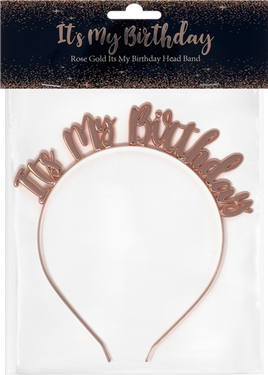 Its My Birthday Rose Gold Headband