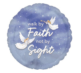 18" Walk By Faith Foil Balloon