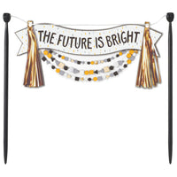 The Future Is Bright  Banner Layon