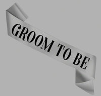 Groom To Be Sash