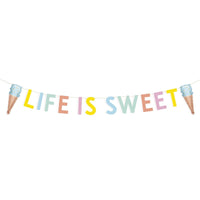 Pastel Ice Cream Life is Sweet" Banner with Mini Foil Balloons"