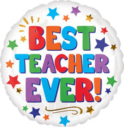 17" Best Teacher Ever  Foil Balloon