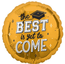 28" BEST IS YET TO COME JUMBO FOIL BALLOON