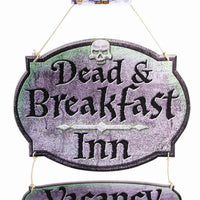 Dead & Breakfast Sign